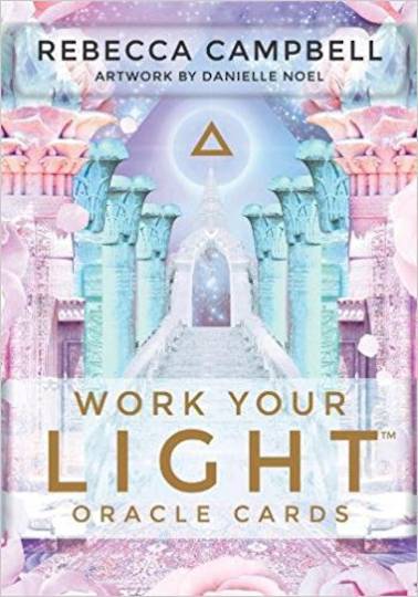 Work Your Light Oracle Cards by Rebecca Campbell, Danielle Noel